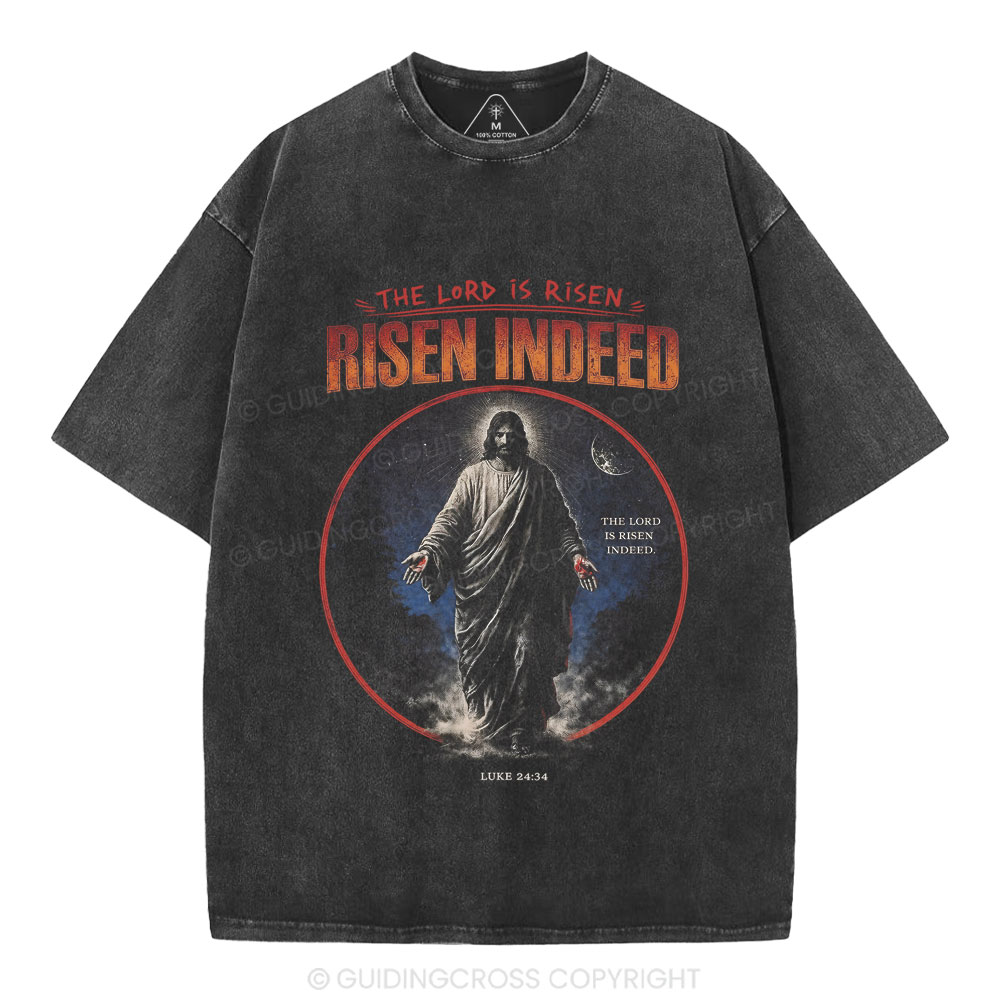 The Lord is Risen Indeed Christian Washed T-Shirt