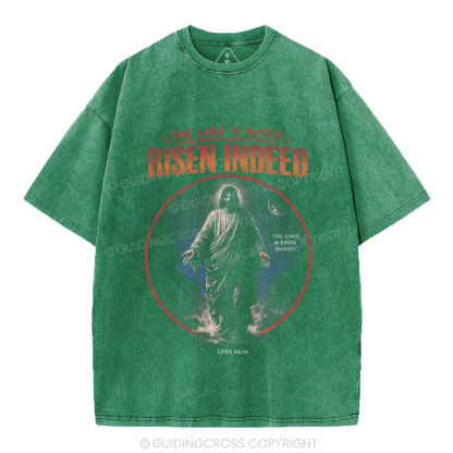 The Lord is Risen Indeed Christian Washed T-Shirt