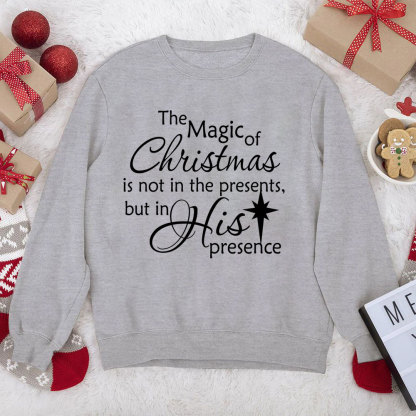 The Magic Of Christmas Christian Sweatshirt