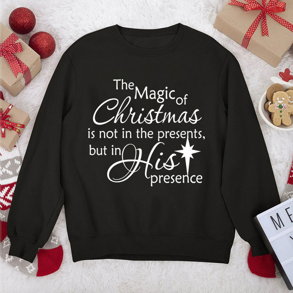 The Magic Of Christmas Sweatshirt The Magic Of Christmas Sweatshirt