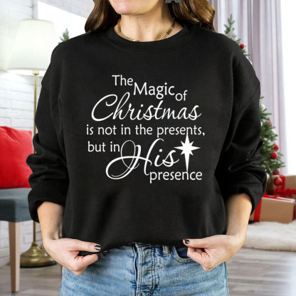 The Magic Of Christmas Christian Sweatshirt