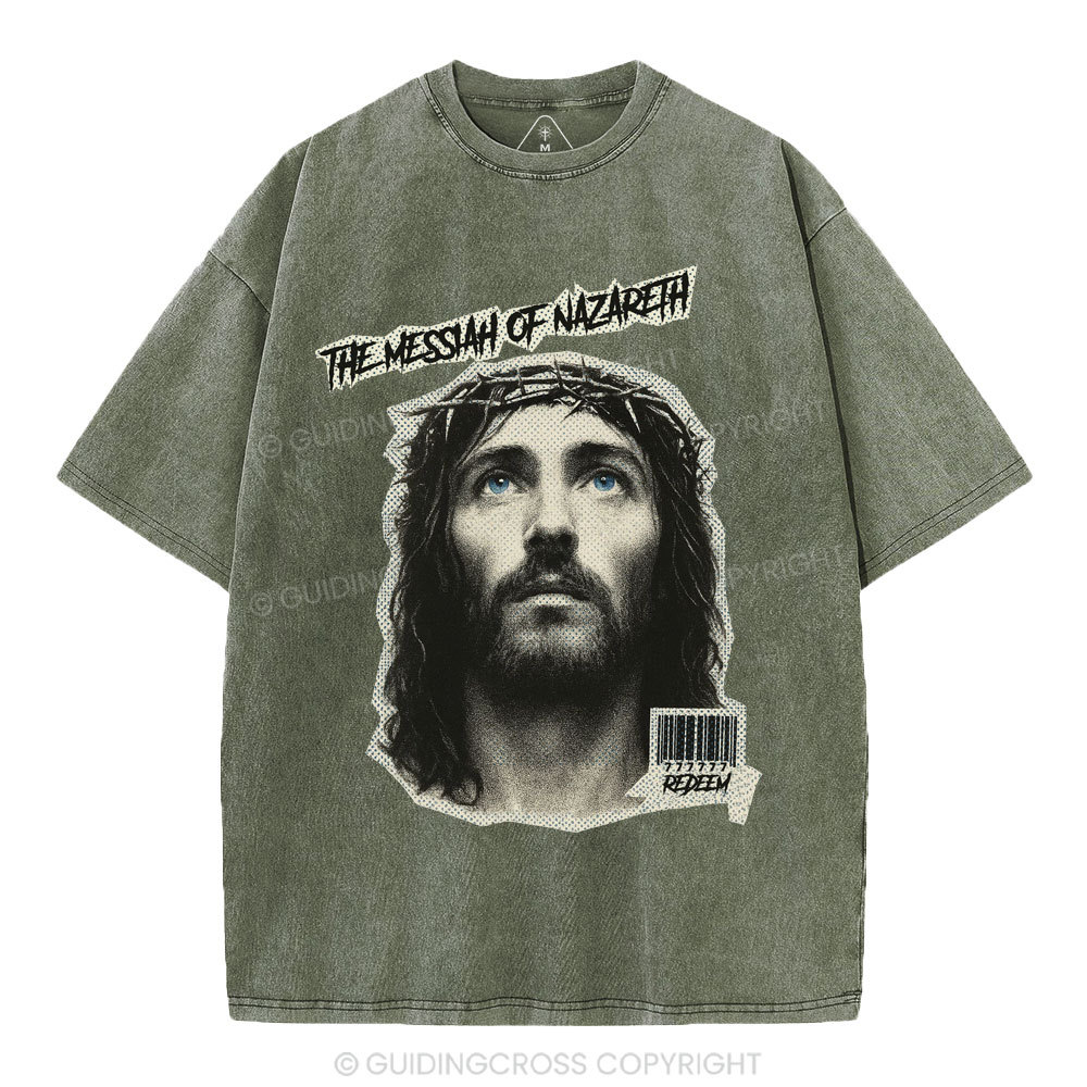 The Messiah Of Nazareth Christian Washed T-Shirt