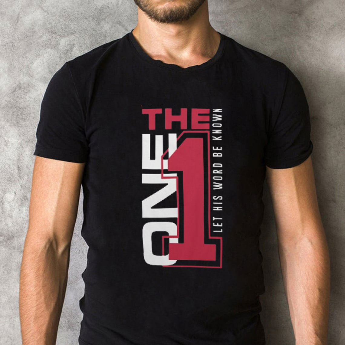 The One Let His World Be Know Christian T-Shirt