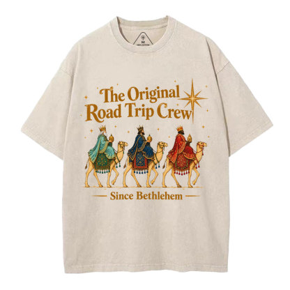 The Original Road Trip Crew Since Bethlehem Christian Washed T-Shirt