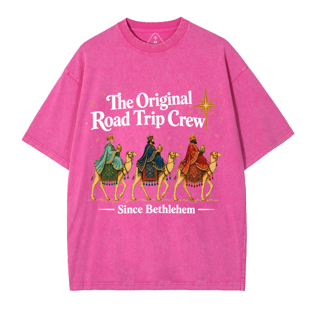 The Original Road Trip Crew Since Bethlehem Christian Washed T-Shirt