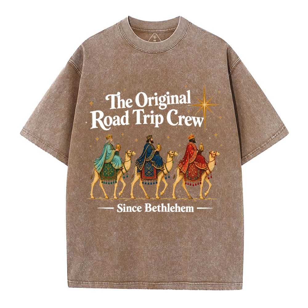The Original Road Trip Crew Since Bethlehem Christian Washed T-Shirt