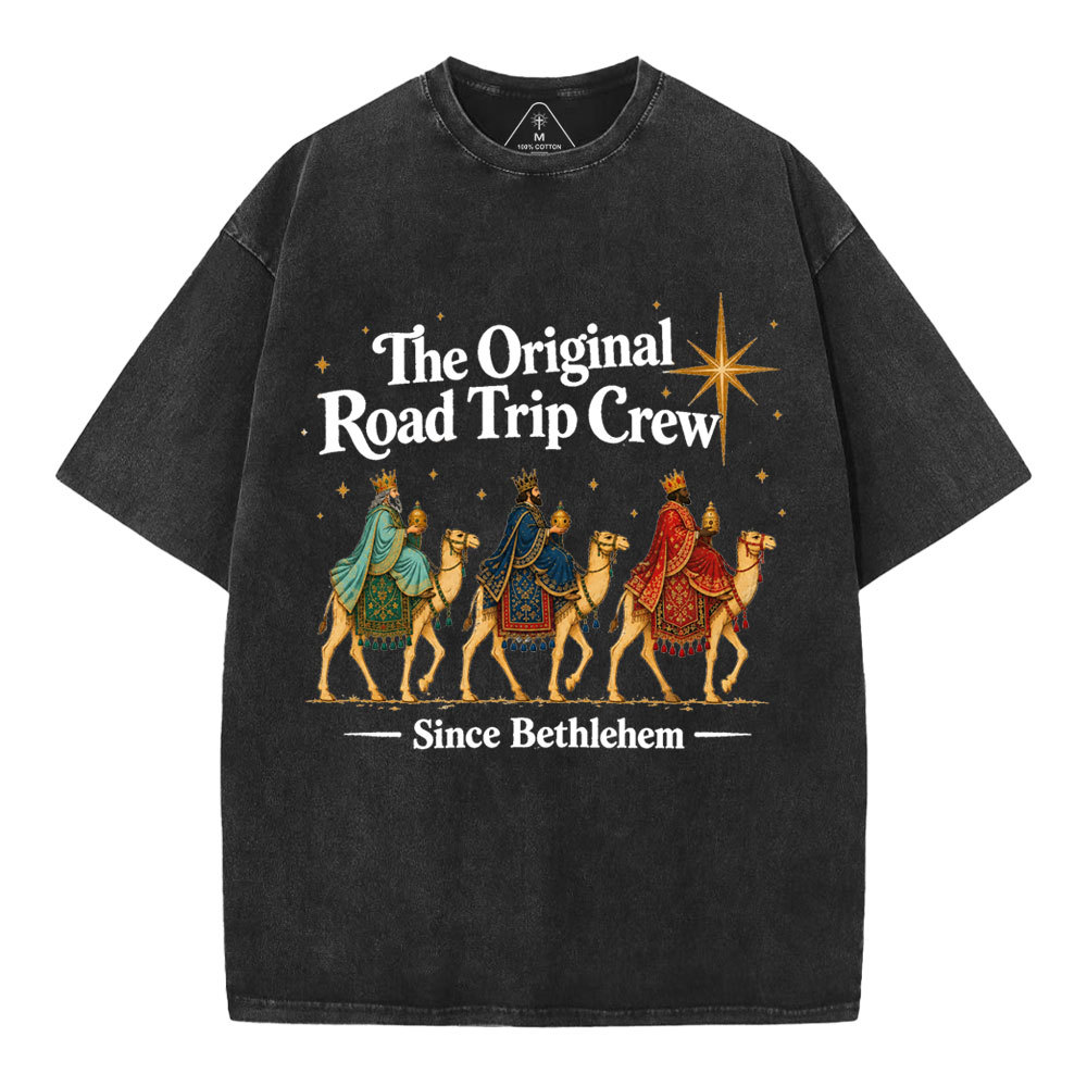 The Original Road Trip Crew Since Bethlehem Christian Washed T-Shirt