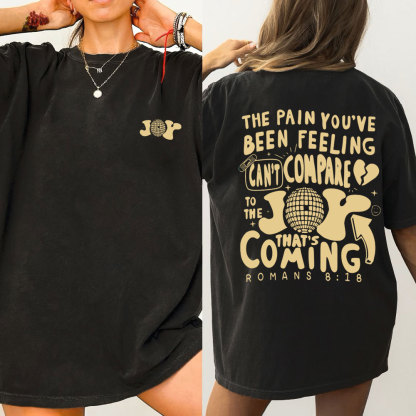 The Pain You're Been Feeling Christian Washed T-Shirt