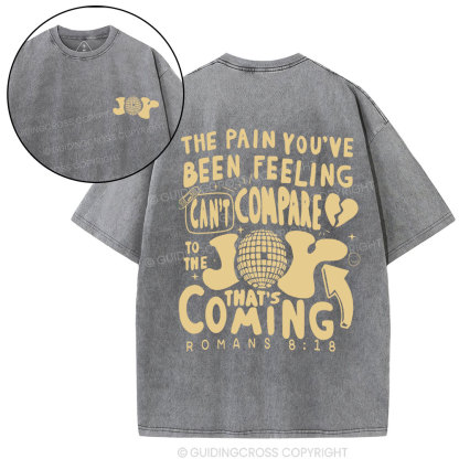 The Pain You're Been Feeling Christian Washed T-Shirt