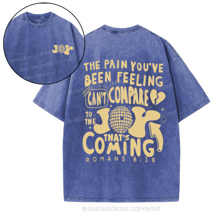 The Pain You're Been Feeling Christian Washed T-Shirt