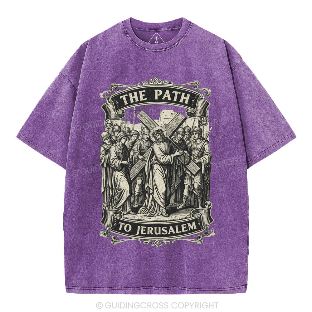 The Path To Jerusalem Christian Washed T-Shirt