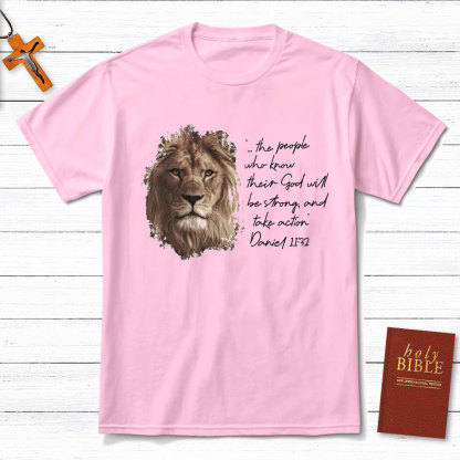 The People Who Know Their God Will Be Strong Christian T-Shirt