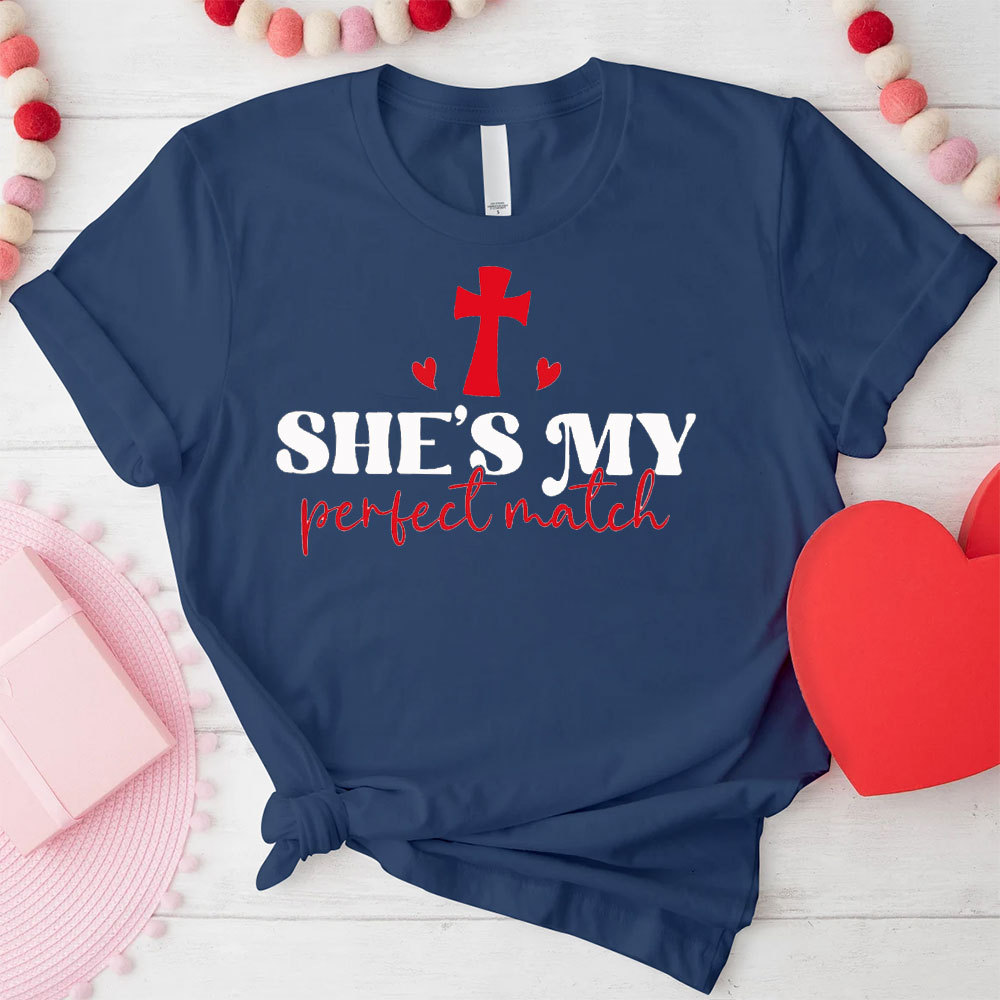 The Perfect Match Christian T-Shirt