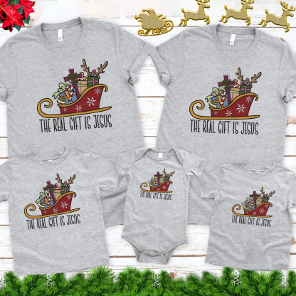 The Real Gift Is Jesus Christmas Family Matching Shirts