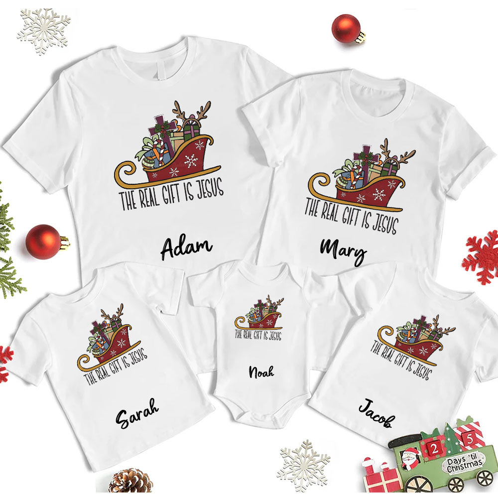 Personalized The Real Gift Is Jesus Christmas Family Matching Shirts