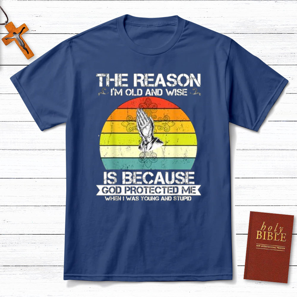 The Reason Is God Protected Me Christian T-Shirt
