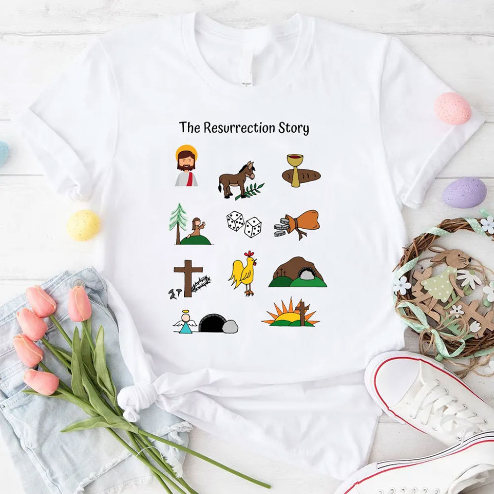 The Resurrection Story Christian T-Shirt