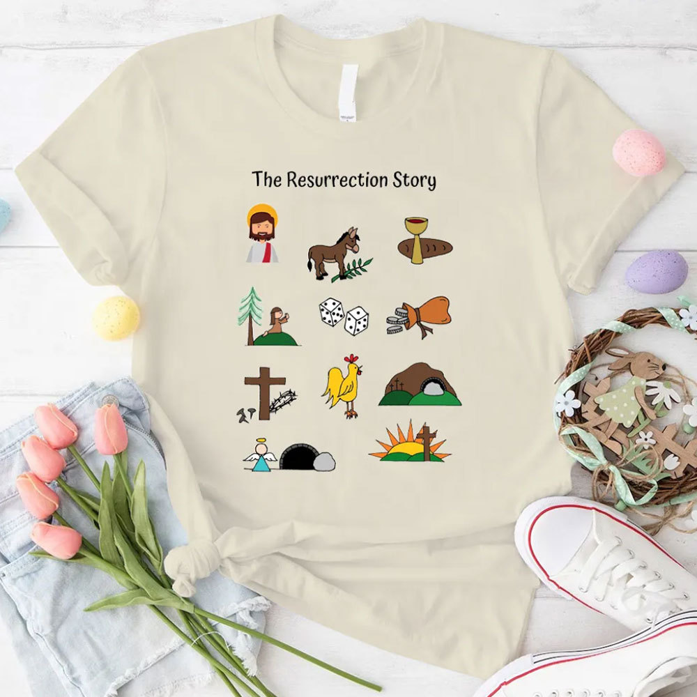 The Resurrection Story Christian T-Shirt