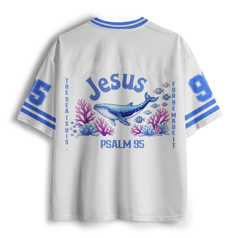 The Sea Is His For He Made It Christian Mesh Jersey