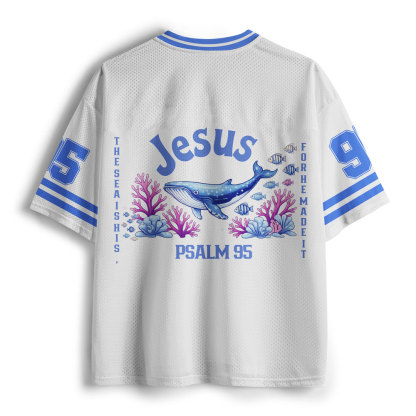 The Sea Is His For He Made It Christian Mesh Jersey
