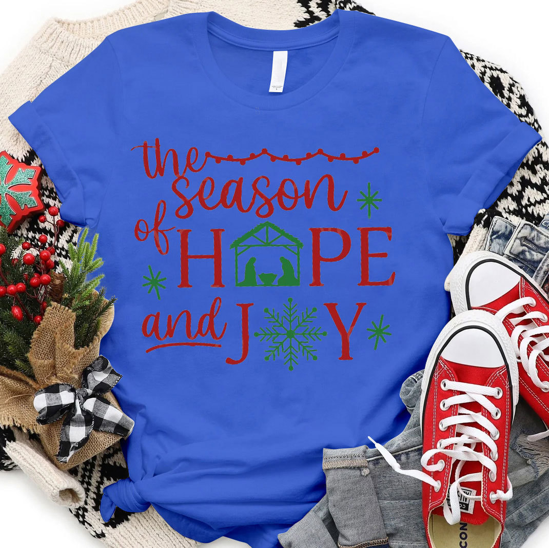 The Season Of Hope And Joy Christian T-Shirt