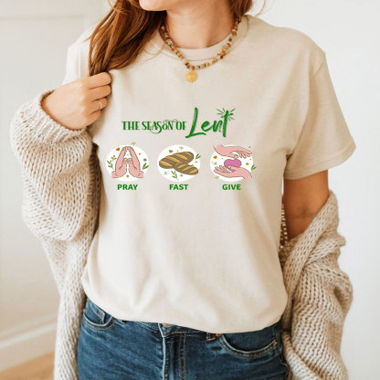 The Season Of Lent Christian T-Shirt