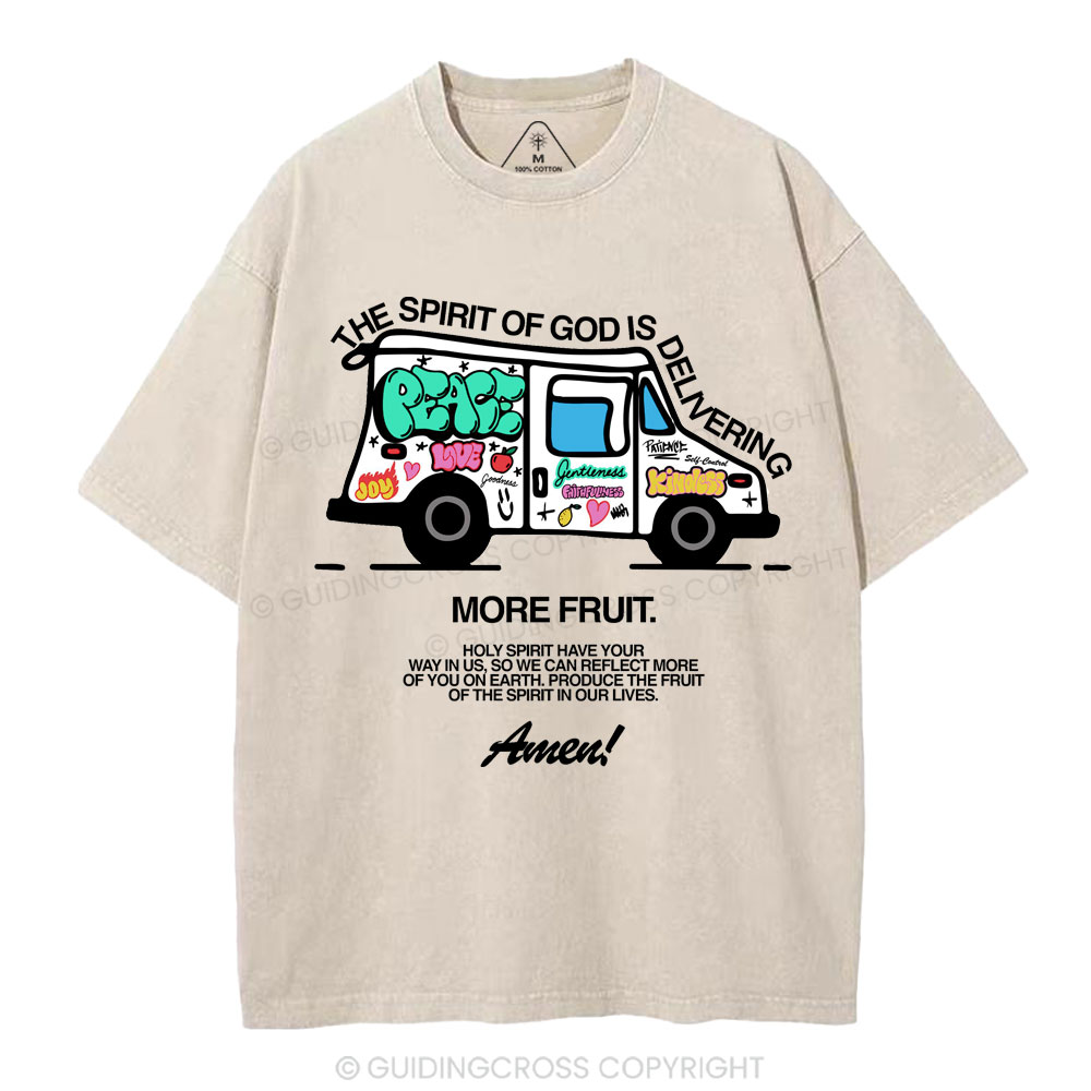 The Spirit Of God Is Delivering More Friut Christian Washed T-Shirt