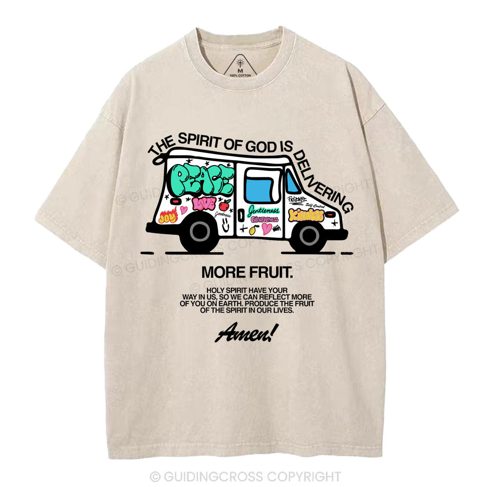 The Spirit Of God Is Delivering More Friut Christian Washed T-Shirt