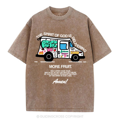 The Spirit Of God Is Delivering More Friut Christian Washed T-Shirt