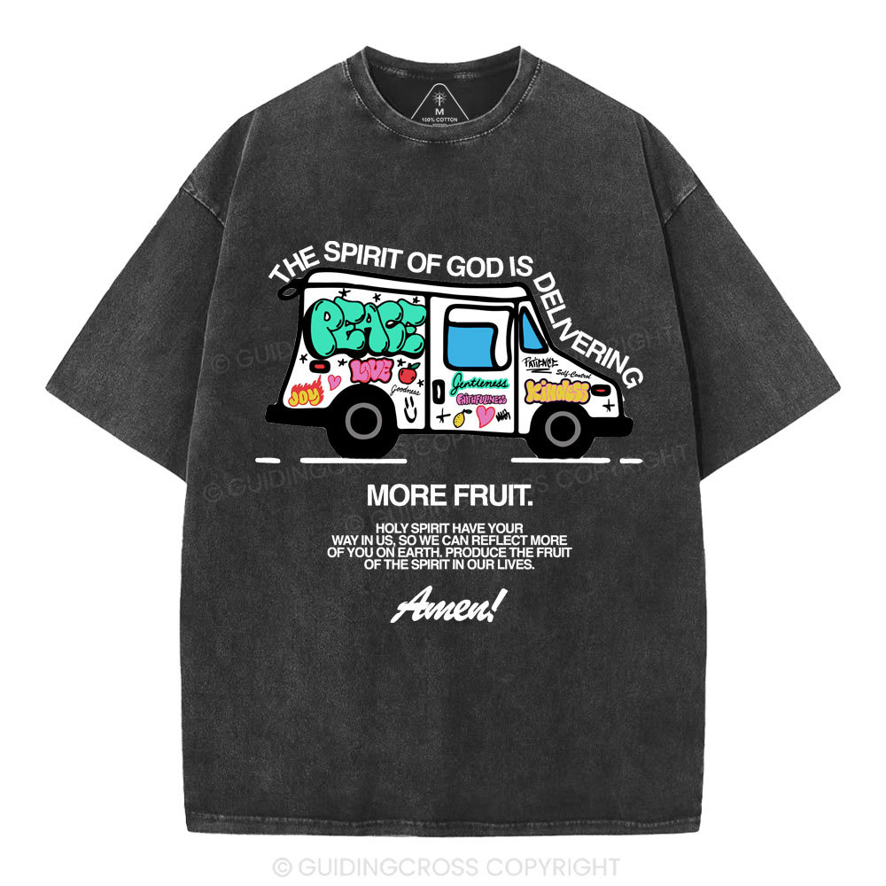 The Spirit Of God Is Delivering More Friut Christian Washed T-Shirt