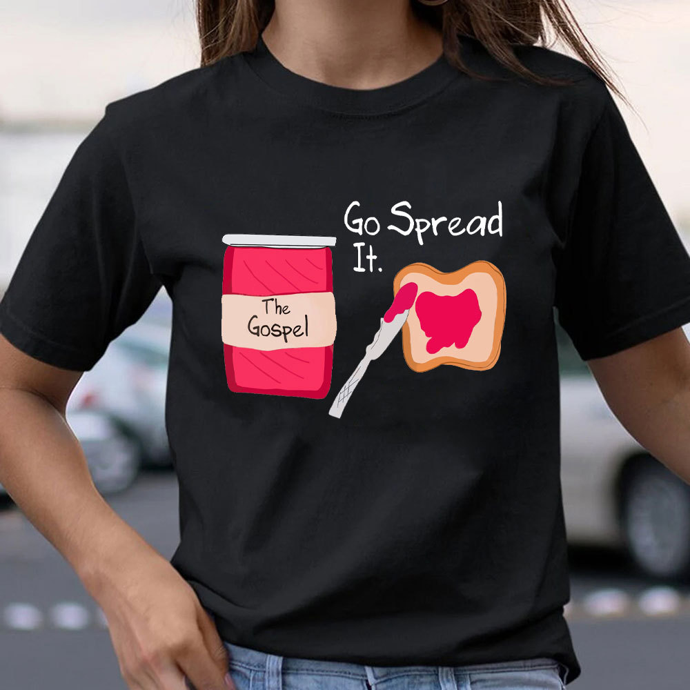 The Gospel Go Spread It Christian T-Shirt
