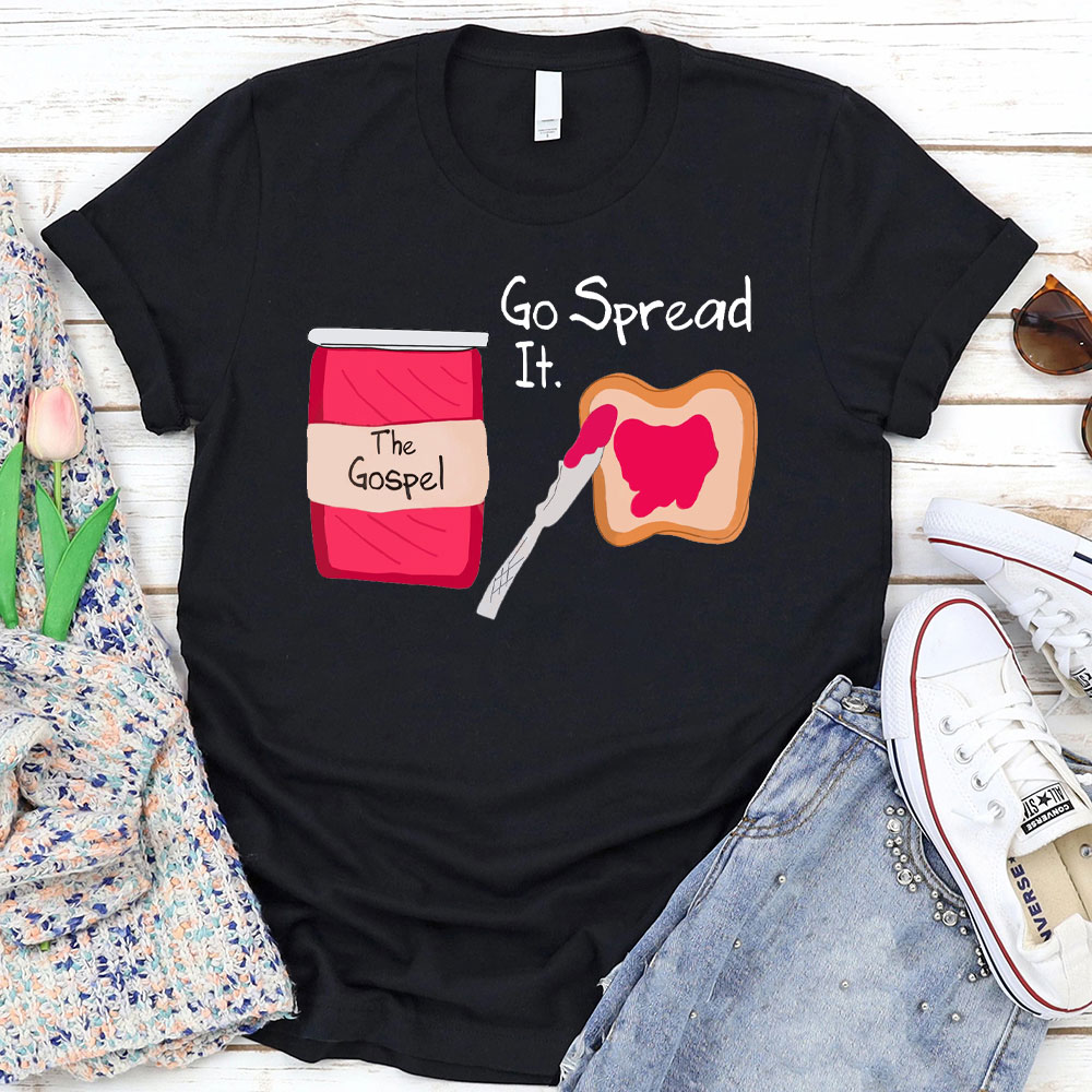 The Gospel Go Spread It Christian T-Shirt