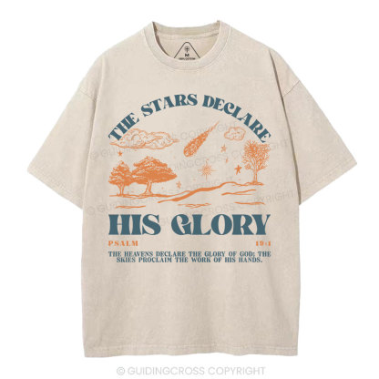 The Stars Declare His Glory Christian Washed T-Shirt