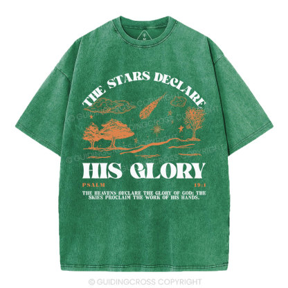 The Stars Declare His Glory Christian Washed T-Shirt