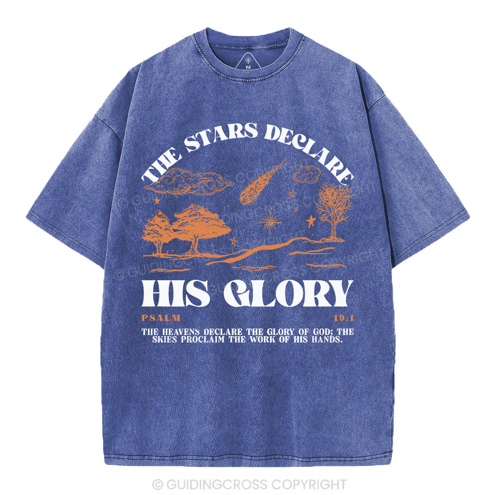 The Stars Declare His Glory Christian Washed T-Shirt