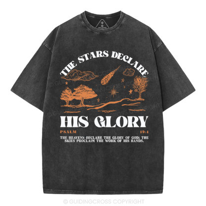 The Stars Declare His Glory Christian Washed T-Shirt