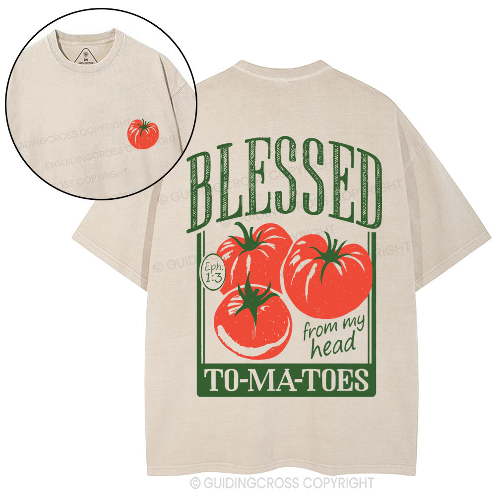 Blessed From My Head To-Ma-Toes Christian Washed T-Shirt