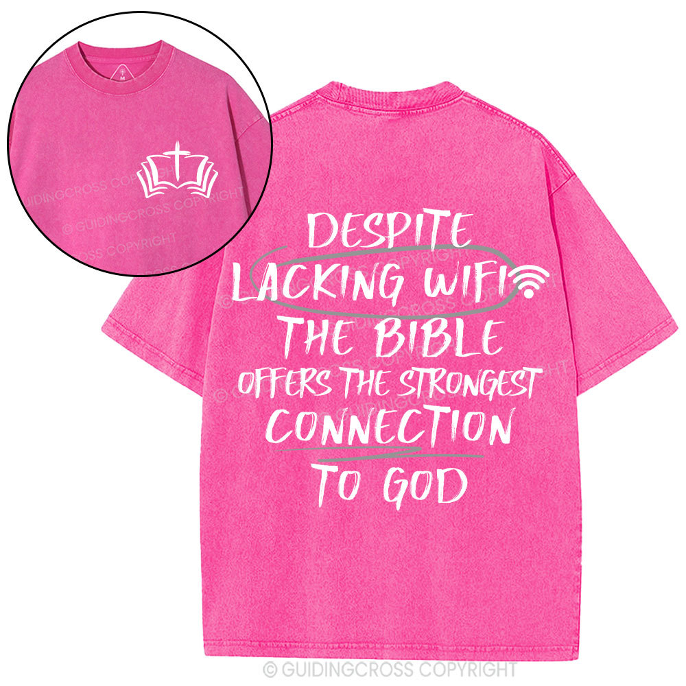 The Strongest Connection To God Christian Washed T-Shirt