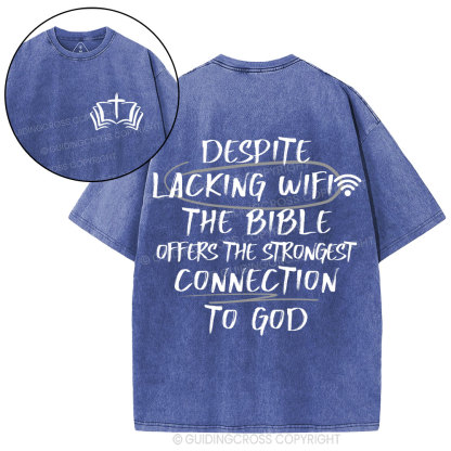 The Strongest Connection To God Christian Washed T-Shirt