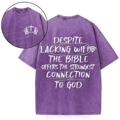 The Strongest Connection To God Christian Washed T-Shirt