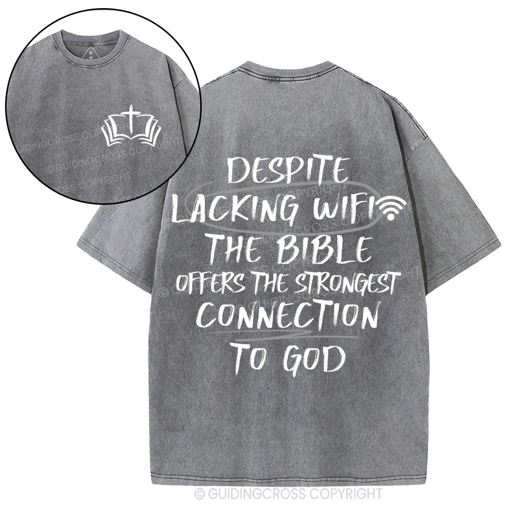 The Strongest Connection To God Christian Washed T-Shirt