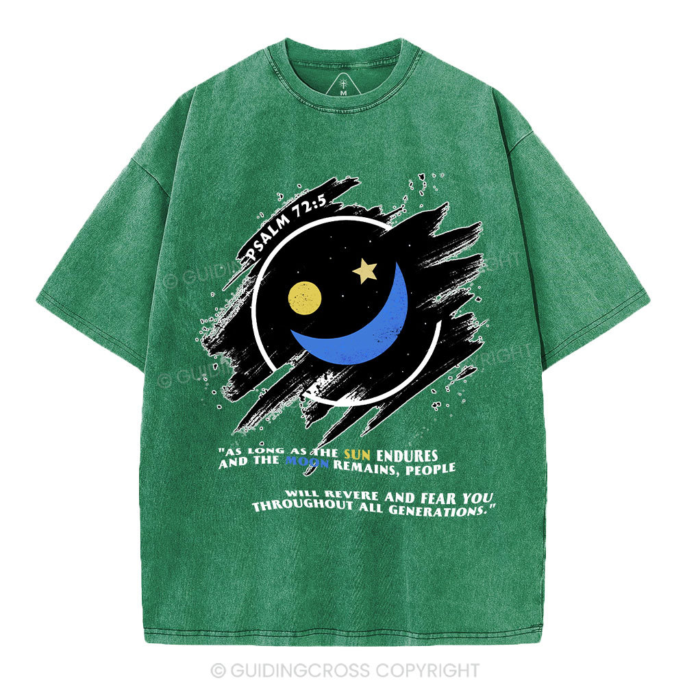 The Sun Endures And The Moon Remains Christian Washed T-Shirt