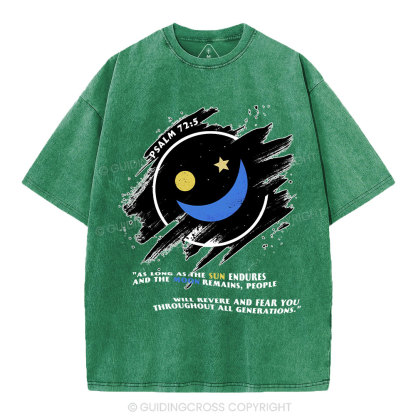 The Sun Endures And The Moon Remains Christian Washed T-Shirt