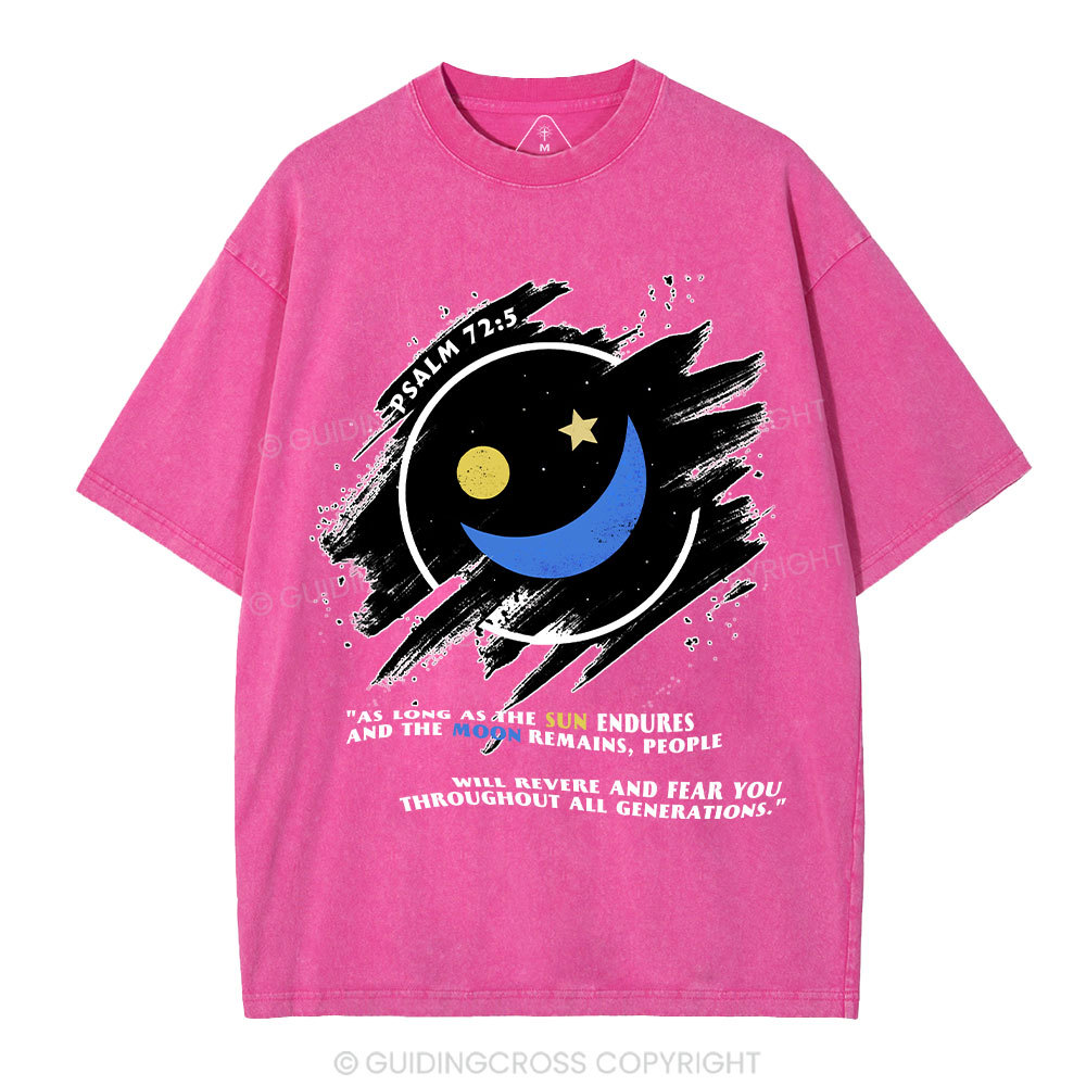 The Sun Endures And The Moon Remains Christian Washed T-Shirt