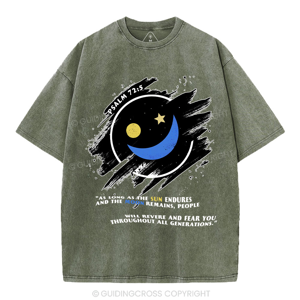 The Sun Endures And The Moon Remains Christian Washed T-Shirt