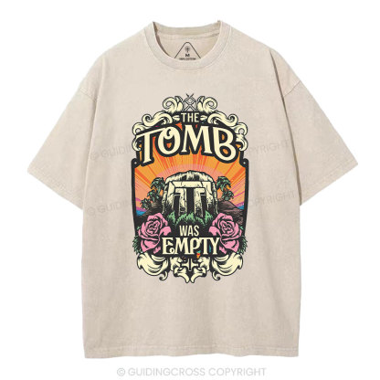 The Tomb Is Empty Christian Washed T-Shirt