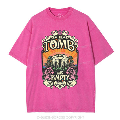 The Tomb Is Empty Christian Washed T-Shirt