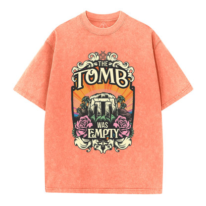 The Tomb Is Empty Christian Washed T-Shirt