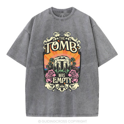 The Tomb Is Empty Christian Washed T-Shirt