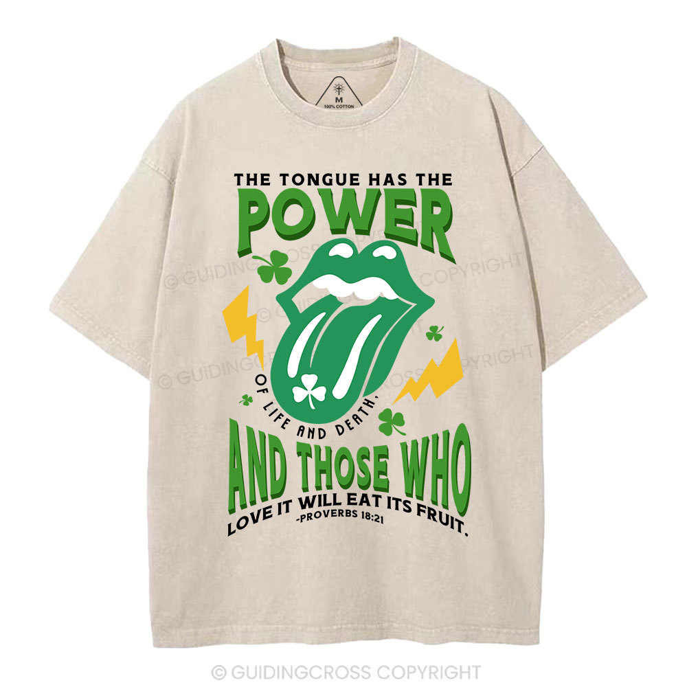 The Tongue Has The Power Of Life And Death Christian Washed T-Shirt